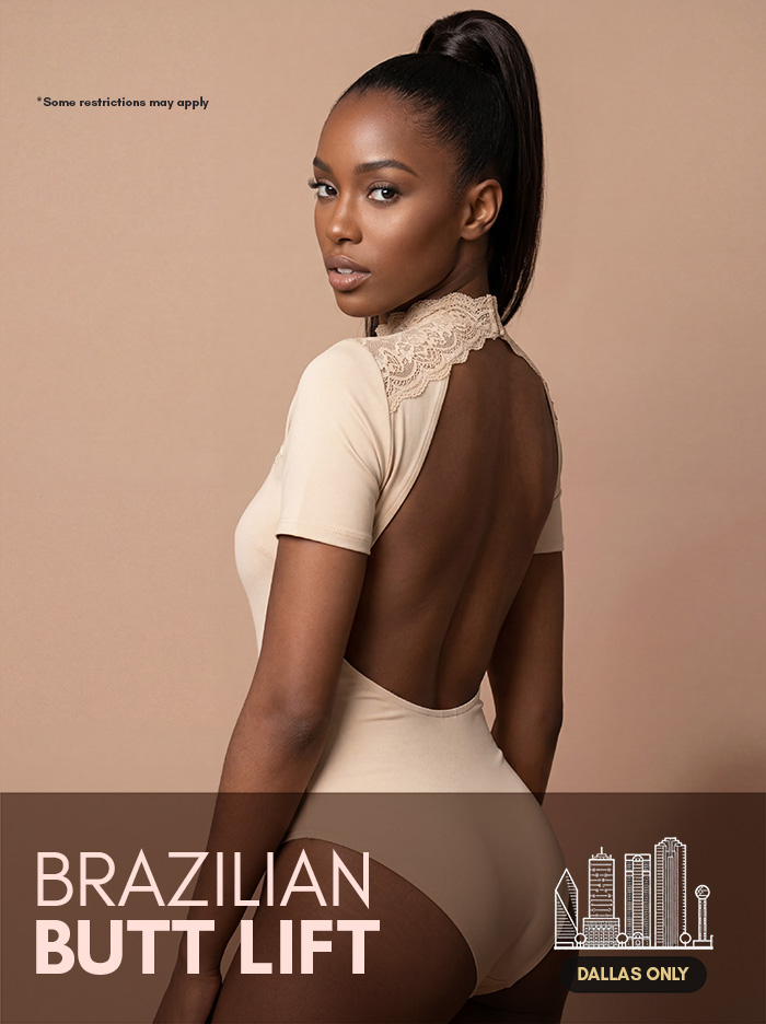 Brazilian Butt Lift Special Dallas Only